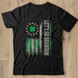 American Flag Patriots Let's Go Brandon St Patrick's Day T Shirt Shirt - Nekotee