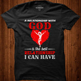 Jesus A Relationship With God Is The Best Relationship I Can Have Shirt - Nekotee