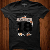 Just Turned 18 Cat Dad Bday 18th Cat Lover Birthday Gag Gift T Shirt Shirt - Nekotee