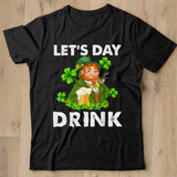 Let's Day Drink Beer Leprechaun Happy St.Patrick's Day March T Shirt Shirt - Nekotee