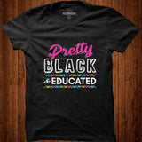 Women Gift Pretty Black And Educated Black African American T Shirt Shirt - Nekotee