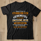 Yes im a stubborn son but not yours i am the property of a freaking awesome mom shirt - Nekotee